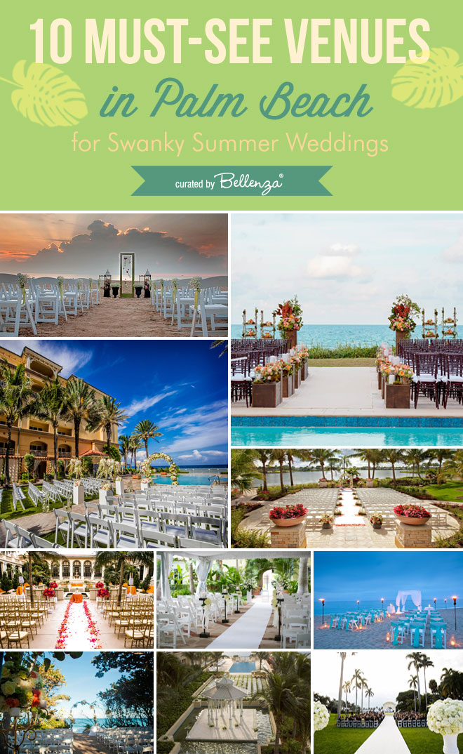 10 unique Palm Beach venues for weddings.