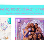 Holographic and Iridescent Sweet 16 Party Ideas: Pure Glitz!
