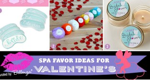 Spa themed favors for Valentine's